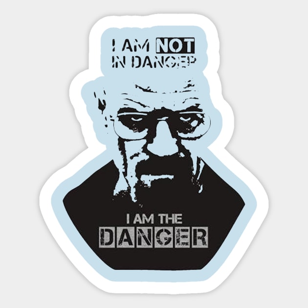 I am the Danger Sticker by morganhurst